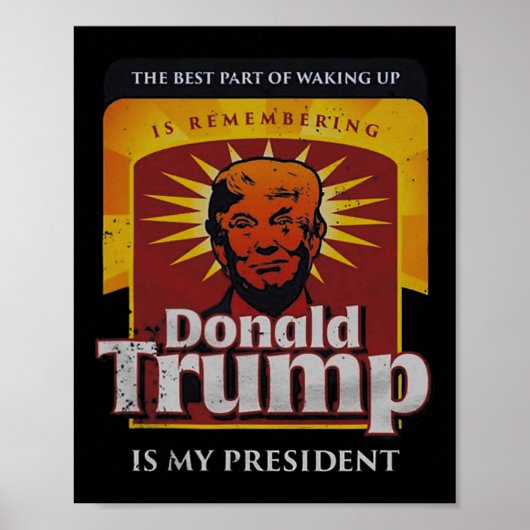 目覚め最高のた部分はDonald Tを思い出している ポスター (正面)