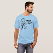 直面して下さいそれに… 陽気なTシャツに関して Tシャツ (正面フル)