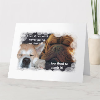 相互誕生日、あまりにも疲れて丘を越えて行く！ カード