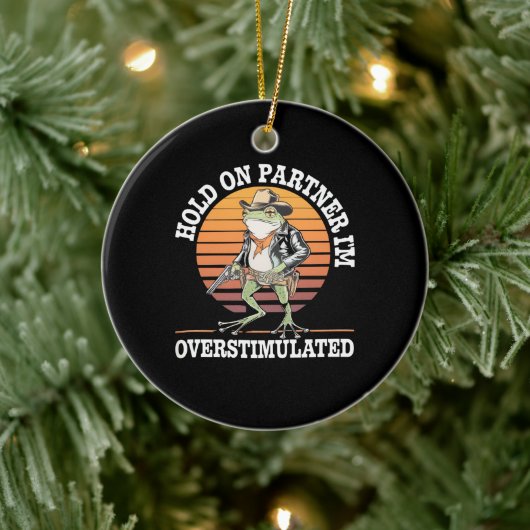 相手を掴む俺はカウボーイカエルを刺激し過ぎている セラミックオーナメント (ツリー)