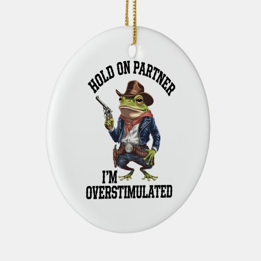 相手を掴む俺はカウボーイカエルを刺激し過ぎている セラミックオーナメント (右)