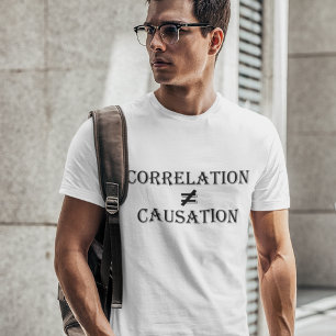相関が原因と等しくない Tシャツ