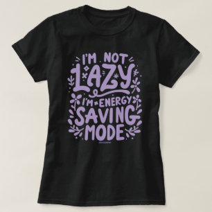 省エネモードの時の態度 女性用Tシャツ Tシャツ