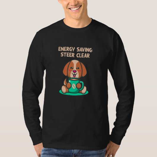 省エネ 内向型のフレーズ 反社会的なステッカー Tシャツ (正面)
