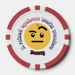 眉の態度：上げた眉は驚異的 ポーカーチップ
