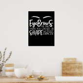 眉毛引用文ブローバーブローテックブローA ポスター (キッチン)