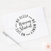 看護おもしろい学生No睡眠Noお金Noライフ ラウンドシール (封筒)