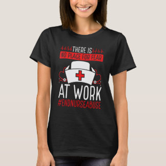 看護における暴力 恐怖に立ち向かう仕事 看護師虐待 Tシャツ