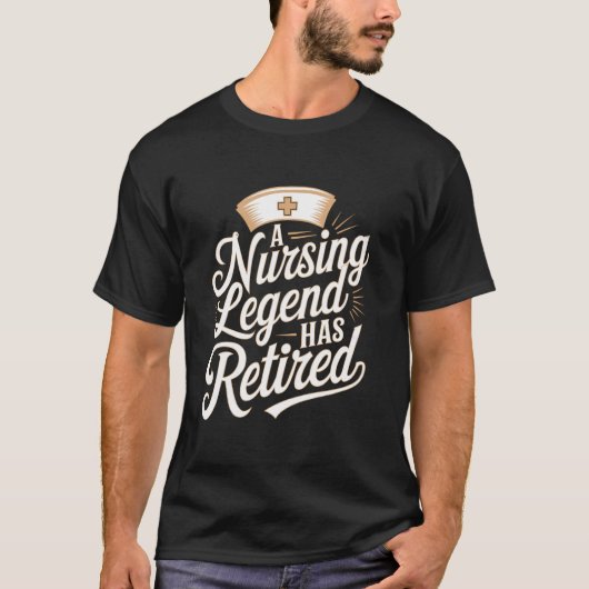 看護の伝説が引退 Tシャツ (正面)