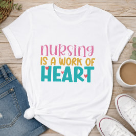 看護は心の仕事 ナース Tシャツ