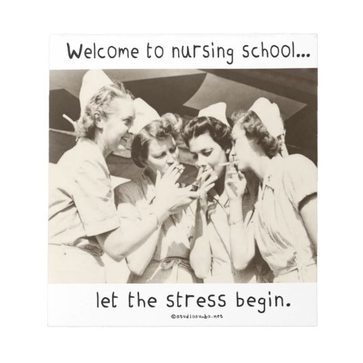 看護学校へようこそ – ストレス開始 ノートパッド (正面)