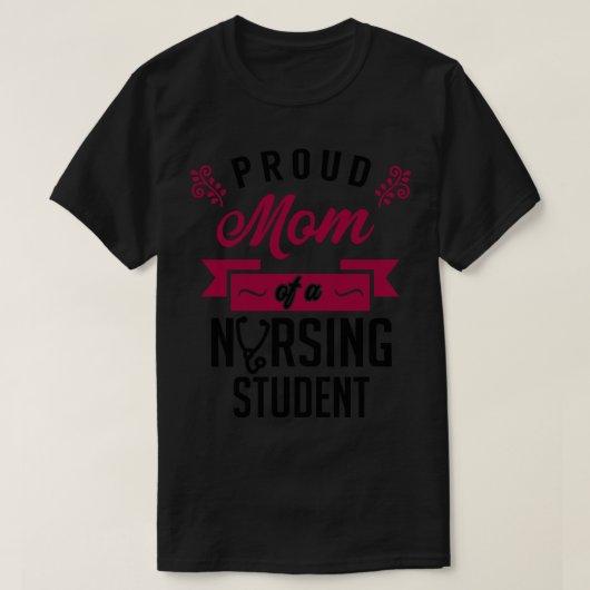 看護学誇りを持った生の母 Tシャツ (デザイン正面)
