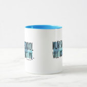 看護専門学校は私を敗北させません マグカップ (中央)