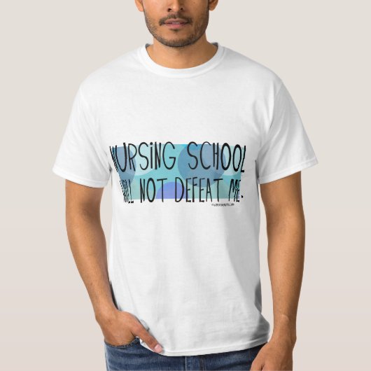 看護専門学校は私を敗北させません Tシャツ (正面)