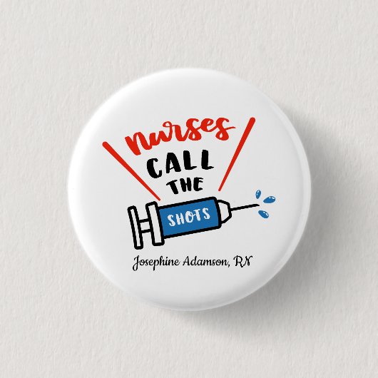 看護師が指揮を執る　名前を入れて 缶バッジ (正面)