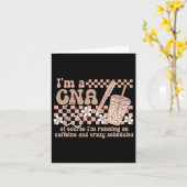 看護師さん、私はCNAだから、もちろんカフェインで動いてるんだよ カード (黄色い花)