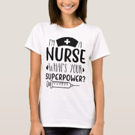 看護師ですあなたのスーパーパワーは何ですか 面白い看護師Gif Tシャツ