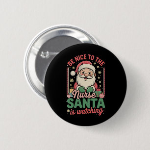 看護師に優しくしてね、サンタがみてるよ クリスマス 缶バッジ