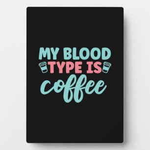 看護師のギフト 私の血液型はコーヒー フォトプラーク
