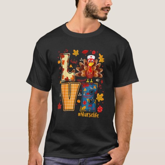 看護師の人生を愛して 感謝祭 七面鳥 看護師 感謝 Tシャツ (正面)