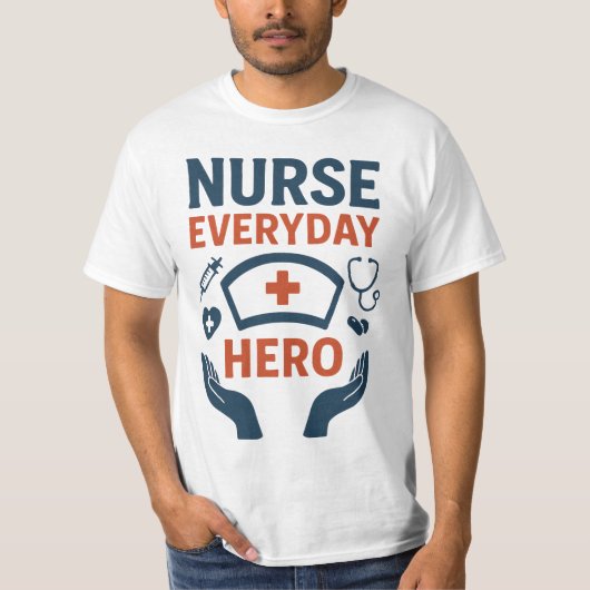 看護師の日常の英雄Tシャツ - 医療従事者へのインスピレーション Tシャツ (正面)