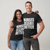 看護師はもっと評価されるべきだ Tシャツ (ユニセックス)