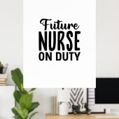 看護師へのプレゼント 将来の看護師 ポスター (ホームオフィス)