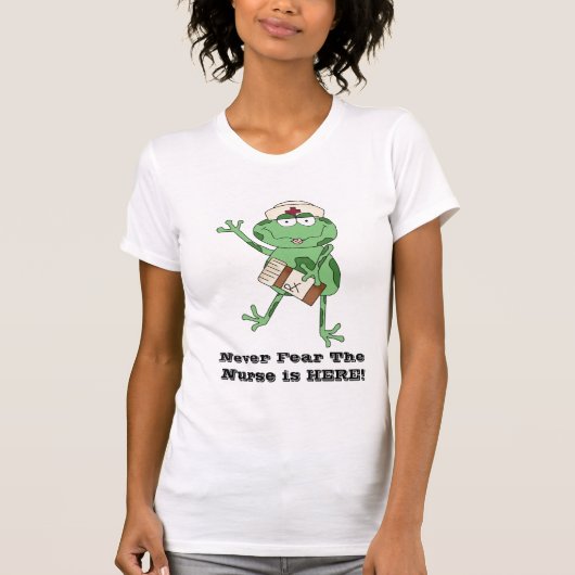 「看護師を恐れるな」はここにあります!Tシャツ Tシャツ (正面)