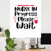 看護師ギフト 看護師進行中 お待ちください ポスター (ホームオフィス)