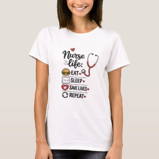 看護師ライフ:食べる 眠る 命を救う 繰り返す 可愛い看護師 Tシャツ