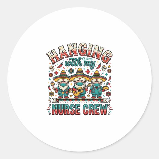 看護師仲間とハングアウト フィエスタ看護師Tシャツ デザイン ラウンドシール (正面)