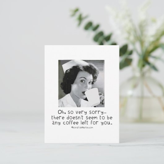 看護師 - 非常に残念ですが... コーヒーはあなたには無理です。 ポストカード (スタンド正面)