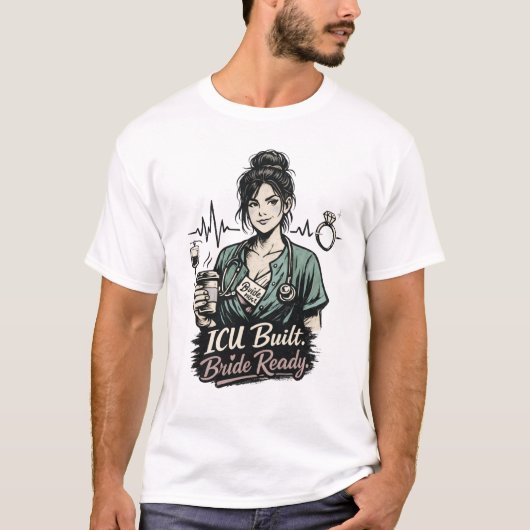 看護師 ICU 花嫁へのプレゼント Tシャツ (正面)