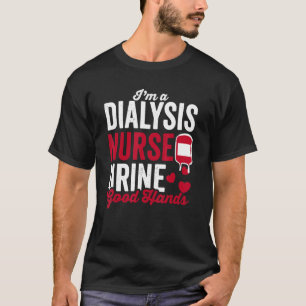 看護 尿 いい 手 腎臓透析 看護師 Tシャツ