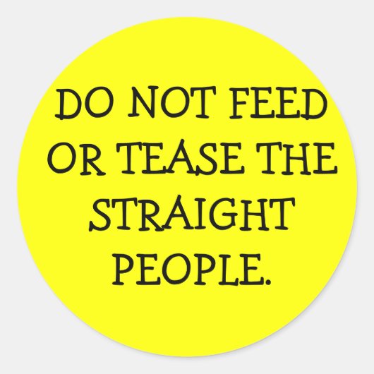 真っすぐな食べ物を与え人々を怒らせたり、怒らせたりしてはいけない。 ラウンドシール (正面)