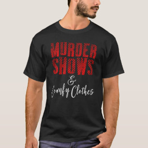真のおもしろい犯罪ポッドキャスト殺人ショーCom Tシャツ