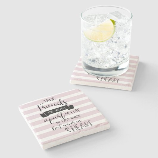 真の友人は決して別恋しく思れない引用文 ストーンコースター (横)