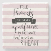 真の友人は決して別恋しく思れない引用文 ストーンコースター (正面)