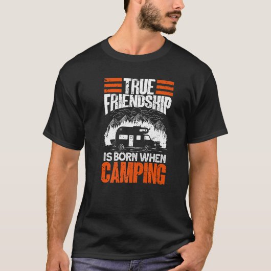真の友情はキャン生まれプ時にある – Camper Camp Tシャツ (正面)