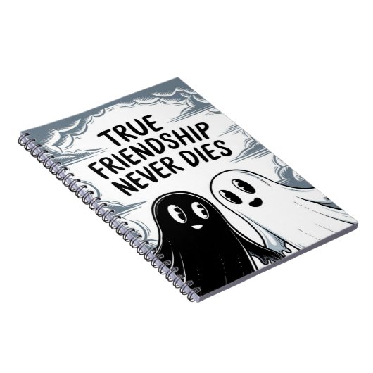 真の友情は決して手を持って幽霊を死なない ノートブック (右側)