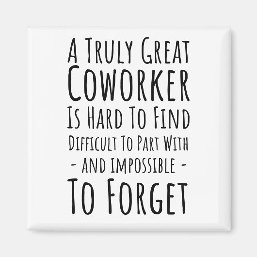 真の同僚の素晴らしコピーは懸命 マグネット (正面)