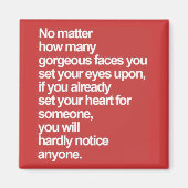 真の愛の引用文どれほど多くの豪華な顔があなたの設定 マグネット (正面)