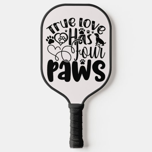 真の愛は四つの手を持って動物愛好家 ピックルボールラケット (正面)