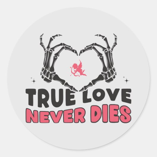 真の愛は決して死なないステッカー ラウンドシール (正面)