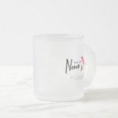 真の愛は決して死なない フロストグラスマグカップ (正面右)