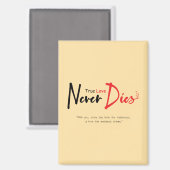 真の愛は決して死なない マグネット (正面/裏面)