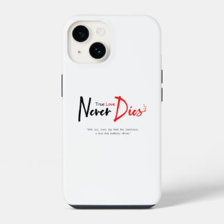 真の愛は決して死なない iPhone 14ケース