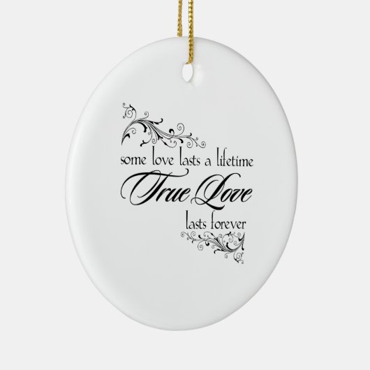 真の愛は生涯のクリスマスの装飾を続ける セラミックオーナメント (右)
