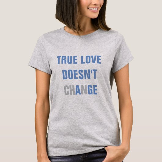 真の愛はChGE Tシャツではない Tシャツ (正面)