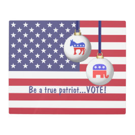 真の愛国者になれ – 投票! メタルプリント
